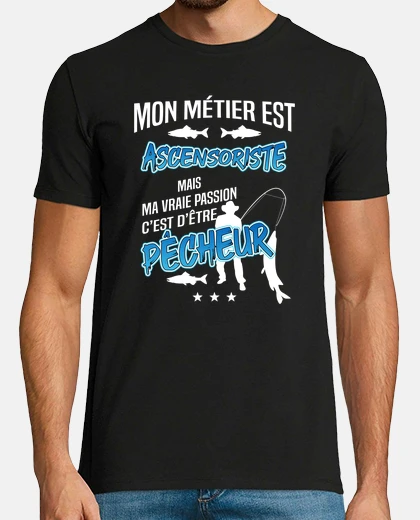 Tee-shirt Ascensoriste et pécheur