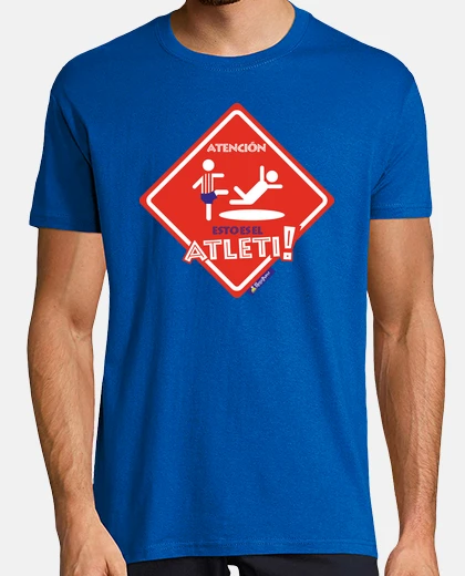 Camiseta ATENCIÓN ESTO ES EL ATLETI