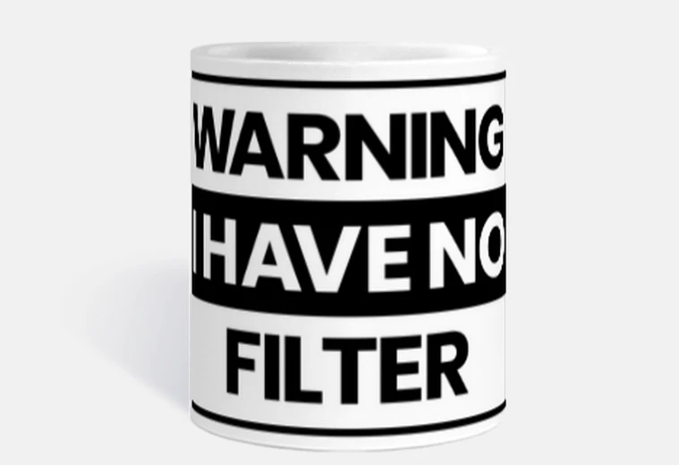 Cup attention i am without filter cup coffee tea student student living room