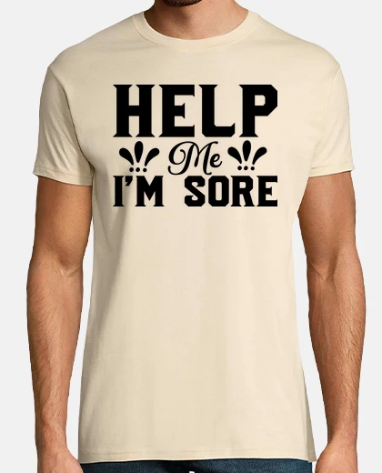 Tee-shirt au secours j ai des courbatures,échauffements 