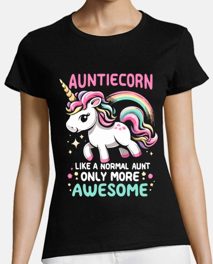 T-shirt Auntiecorn Like Normal Aunt Auntie Gift