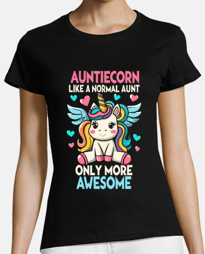 T-shirt Auntiecorn Like Normal Aunt Auntie Gift