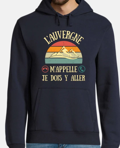 Sweat auvergne m appelle humour auvergnat