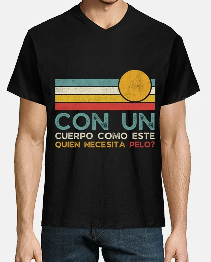 Tee-shirt avec un corps comme celui-ci qui a besoin de cheveux ?