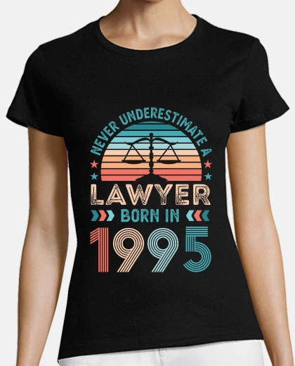 Tee-shirt avocat né en 1995 30e anniversaire loi 