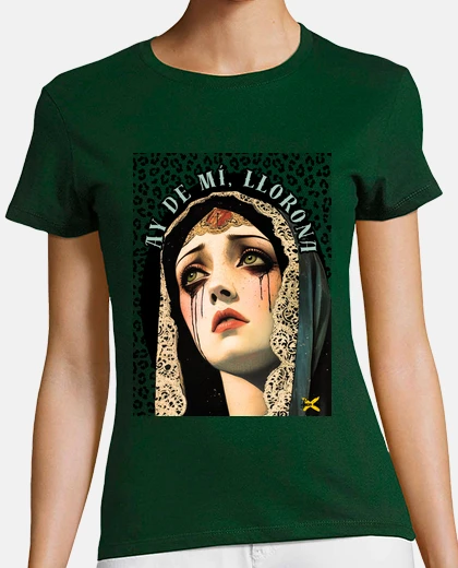Playera Ay de mi llorona