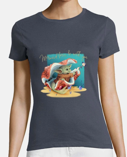 T-shirt baby yoda mermaid force be with you