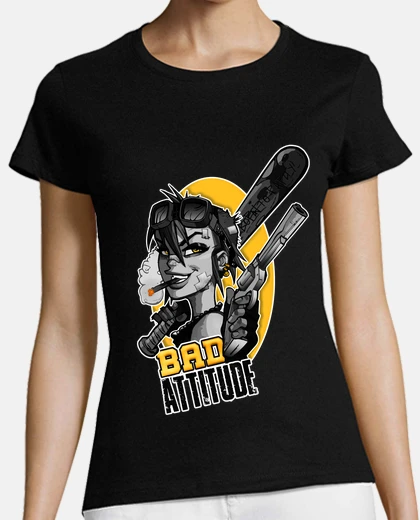 T-shirt bad attitude girl