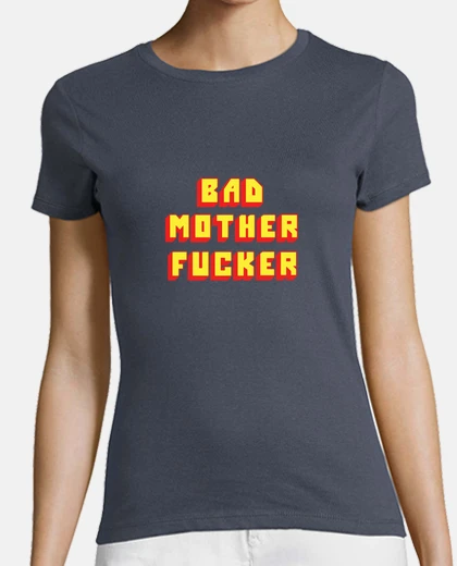 Tee-shirt bad enculé m
