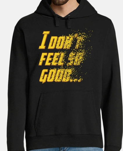 Hoodie bad feeling