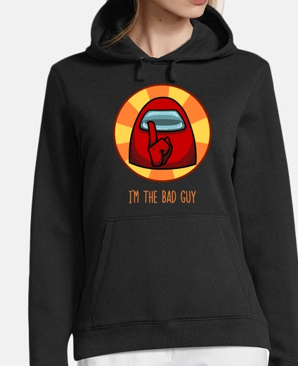 Hoodie bad guy - women&#39;s sweatshirt