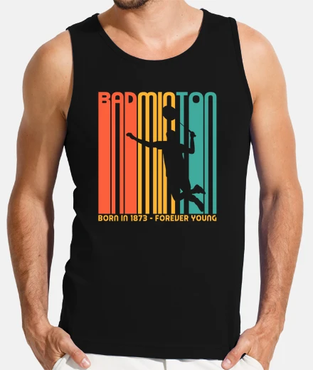 T-shirt badminton born in 1873 badminton fans