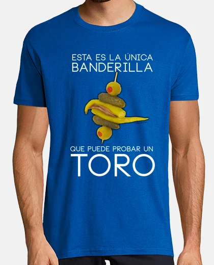 Camiseta BANDERILLA UNICA