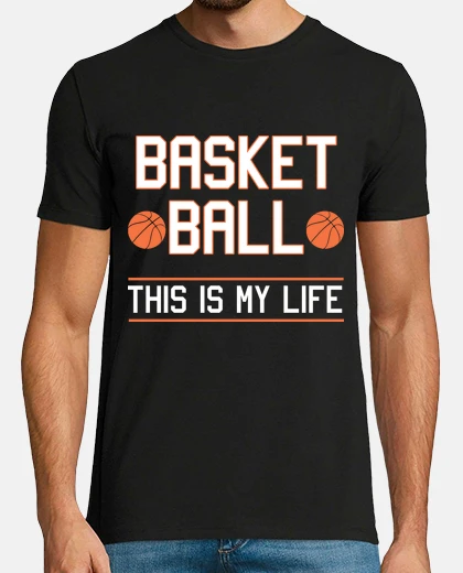 Tee-shirt Basket ball ths is my life idée cadeau