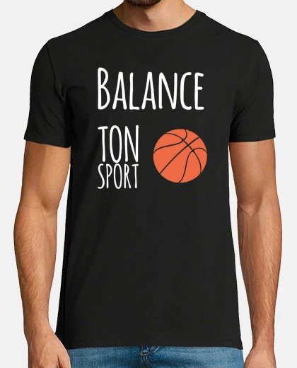 Tee-shirt basket sport humour