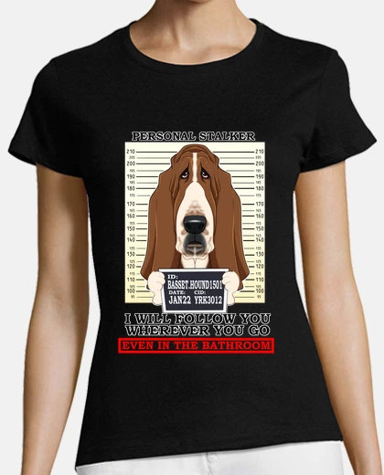 Tee-shirt basset hound harceleur personnel suivre