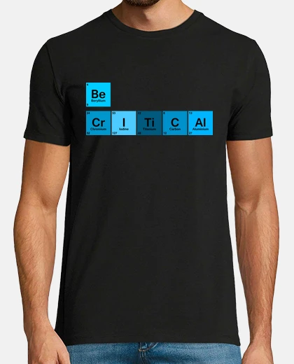 Camiseta Be critical