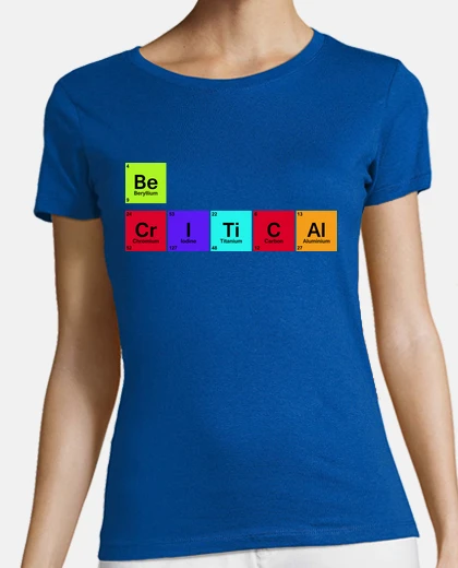 Playera Be critical