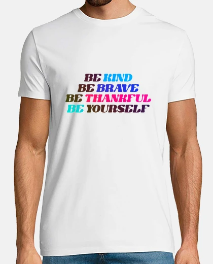 Playera be kind brave thankful inspiring tee