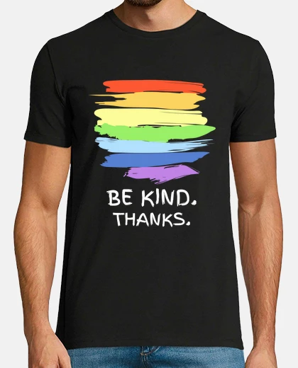 T-shirt be kind thanks gay pride lgbt
