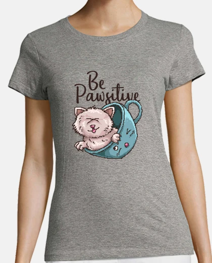 Playera Be Pawsitive