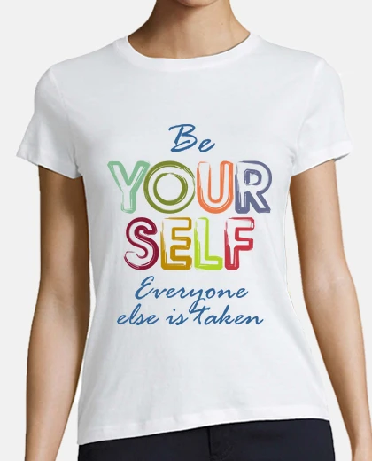 Tee-shirt Be yourself