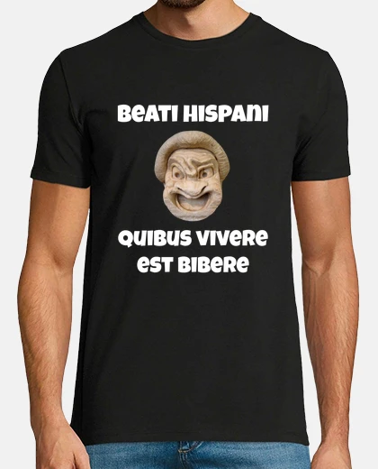 Tee-shirt beati hispani quibus vivere est bibere