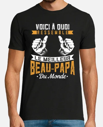 Tee shirt beau papa cadeaux beau p re tostadora