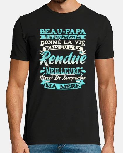 Tee-shirt Beau-Pére Cadeau Beau-Papa Cadeaux Papa