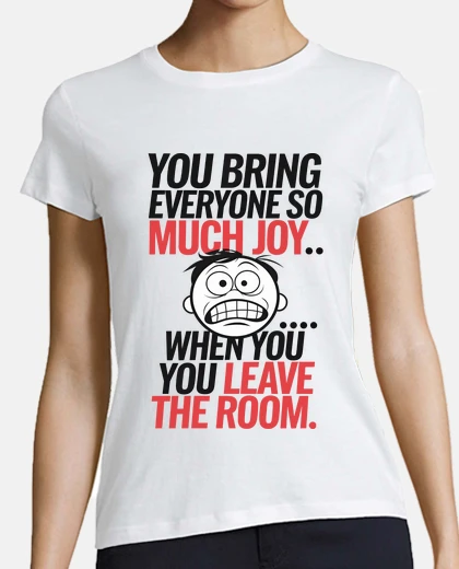Tee-shirt beaucoup de joie d39humour drôle et sar
