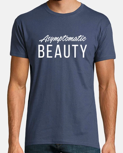 Tee-shirt beauté asymptomatique