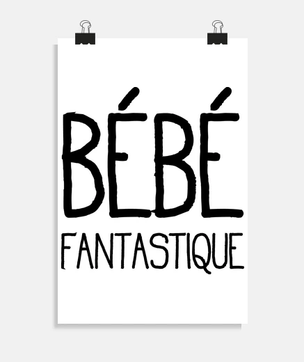 Poster Bébé fantastique