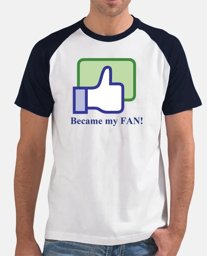 Camiseta Became my FAN!
