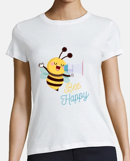 Tee-shirt Bee happy abeille mignonne et drôle