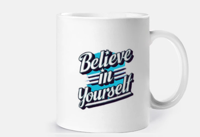 Tazza believe im yourself - motivational quot