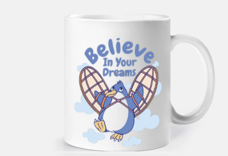 Cup believe in your dreams, flying penguin, cup, customizable,