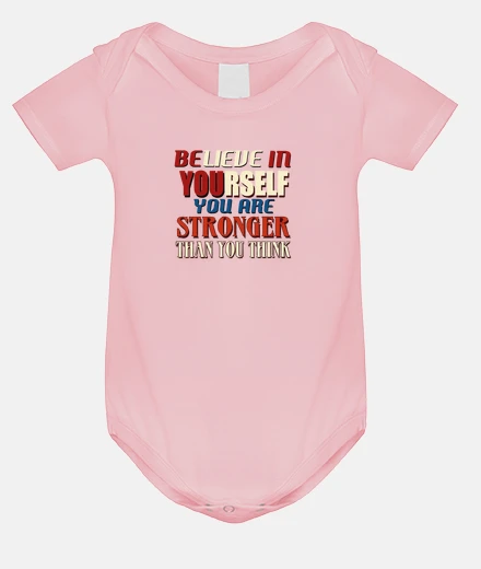 Kids believe in yourself you are stronger tha