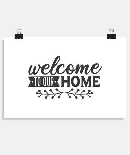 Poster benvenuti a home nostra decorazioni per