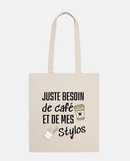 Sac besoin de café et de mes stylos