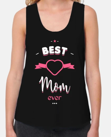 Tee-shirt Best mom ever