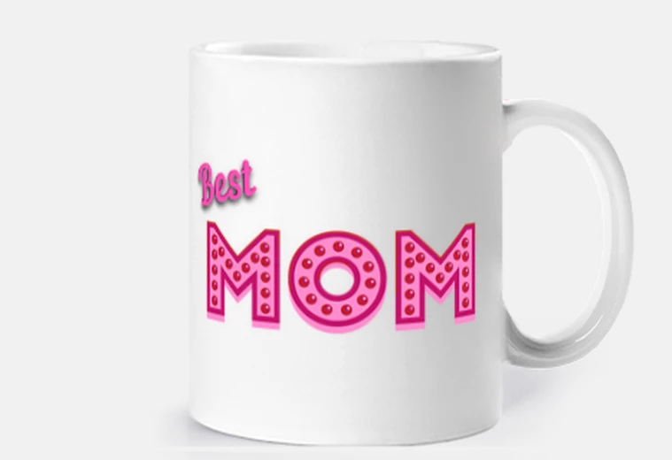 Best Mom, Mothers Day, Mother Birthday