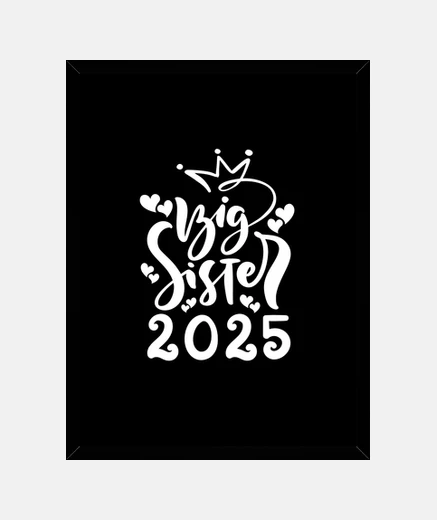 Framed Big sister 2025 cute writing crown and