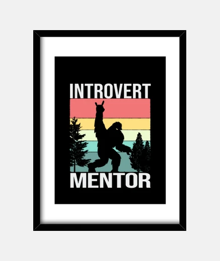 Cadre bigfoot le mentor introverti
