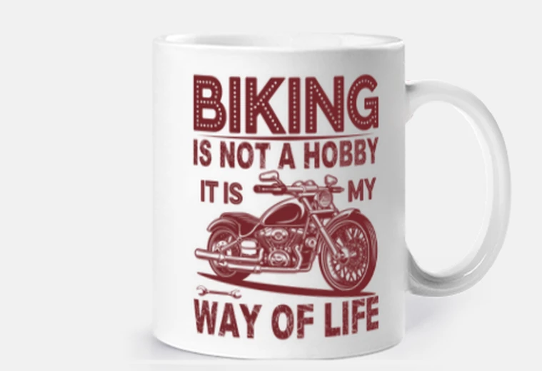Cup biking is not a hobby - biker gift