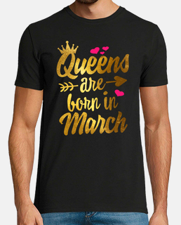 Birthday Gifts For Her Womens Shirt Queens Are Born In March Feminism Bday Gift For Girls Women