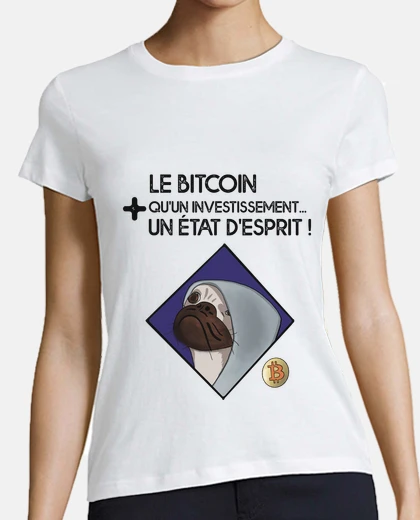 Tee-shirt Bitcoin Etat d esprit femme