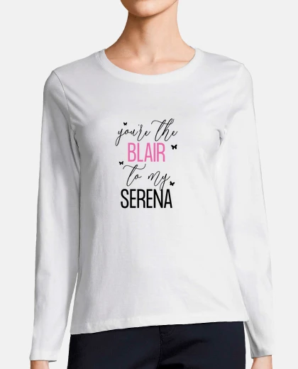 Camiseta Blair to my Serena