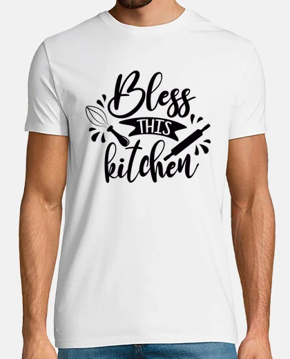 T-shirt bless this kitchen