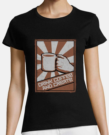 Tee-shirt boire du café et créer