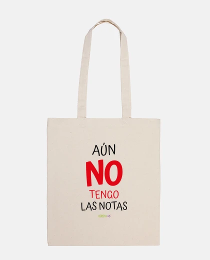 Bolsa de tela para profes- Aún no tengo las notas, blanca